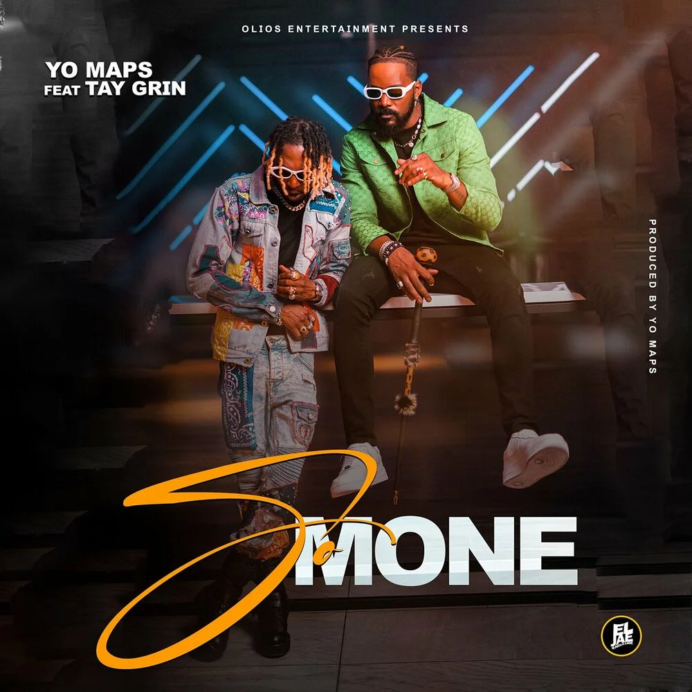 Yo Maps Ft. Tay Grin – So Mone