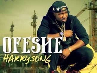 HarrySong – Ofeshe