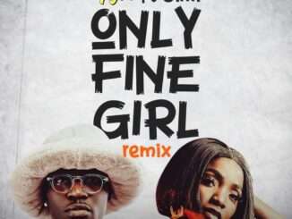 Spyro – Only Fine Girl (Remix) ft. Simi