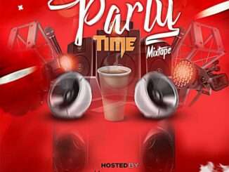 Dj V i Cee – Party Time Mixtape