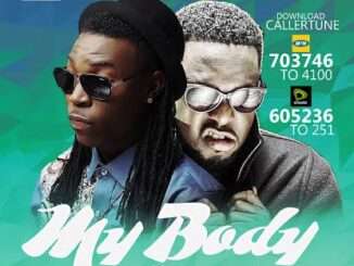 SolidStar – My Body (feat. Timaya)