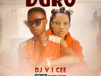 DJ V I Cee – Duro Ft. Purity Whyte