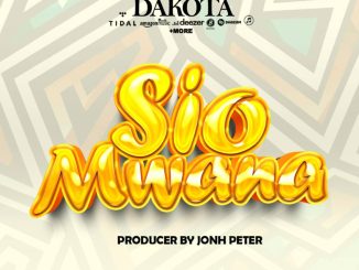 Dakota – Sio Mwana