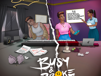 Dunnie – Busy & Broke