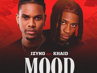 JZyNO – Mood ft. Khaid