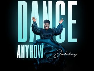 Judikay – Dance Anyhow