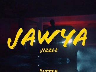 Jizzle – Jawya